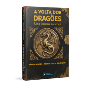 A Volta dos Dragões: Um Jornada Iniciática
